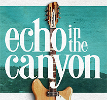 Echo In The Canyon 